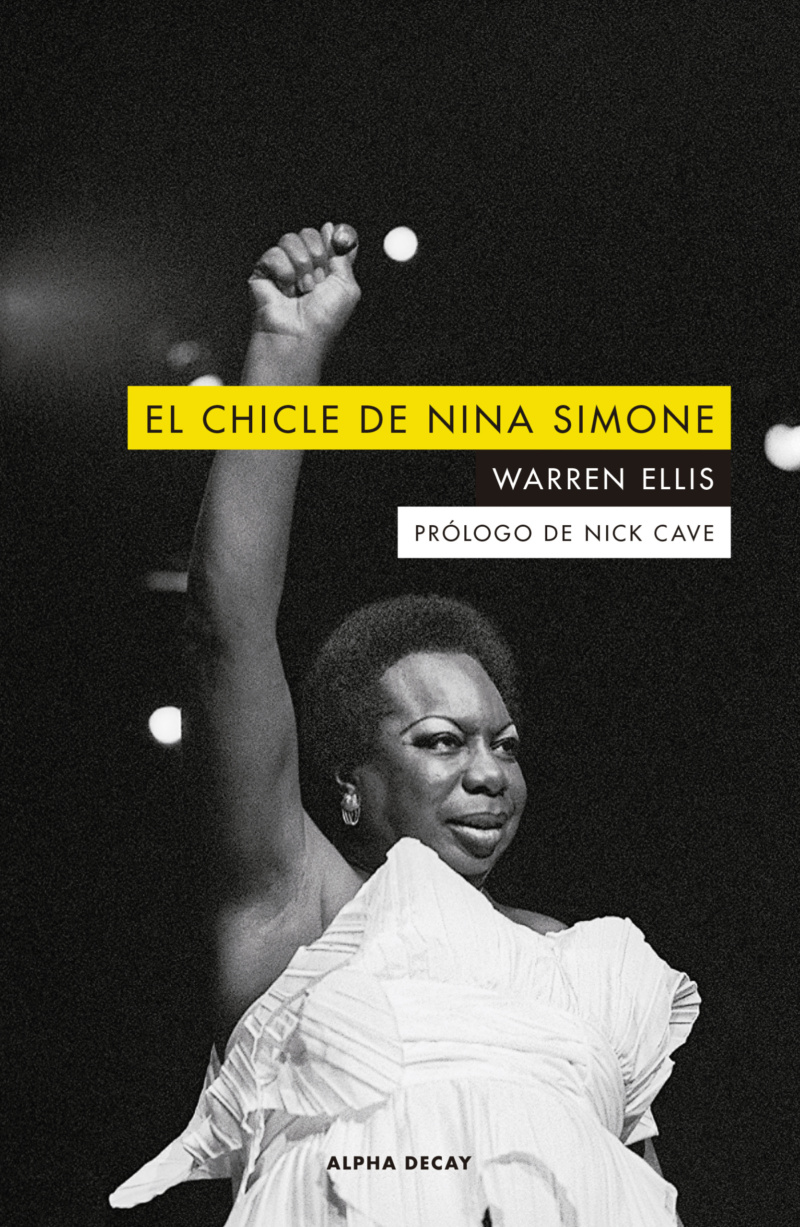 El chicle de Nina Simone, Warren Ellis