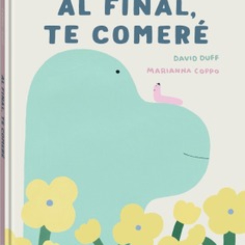 Al final te comeré