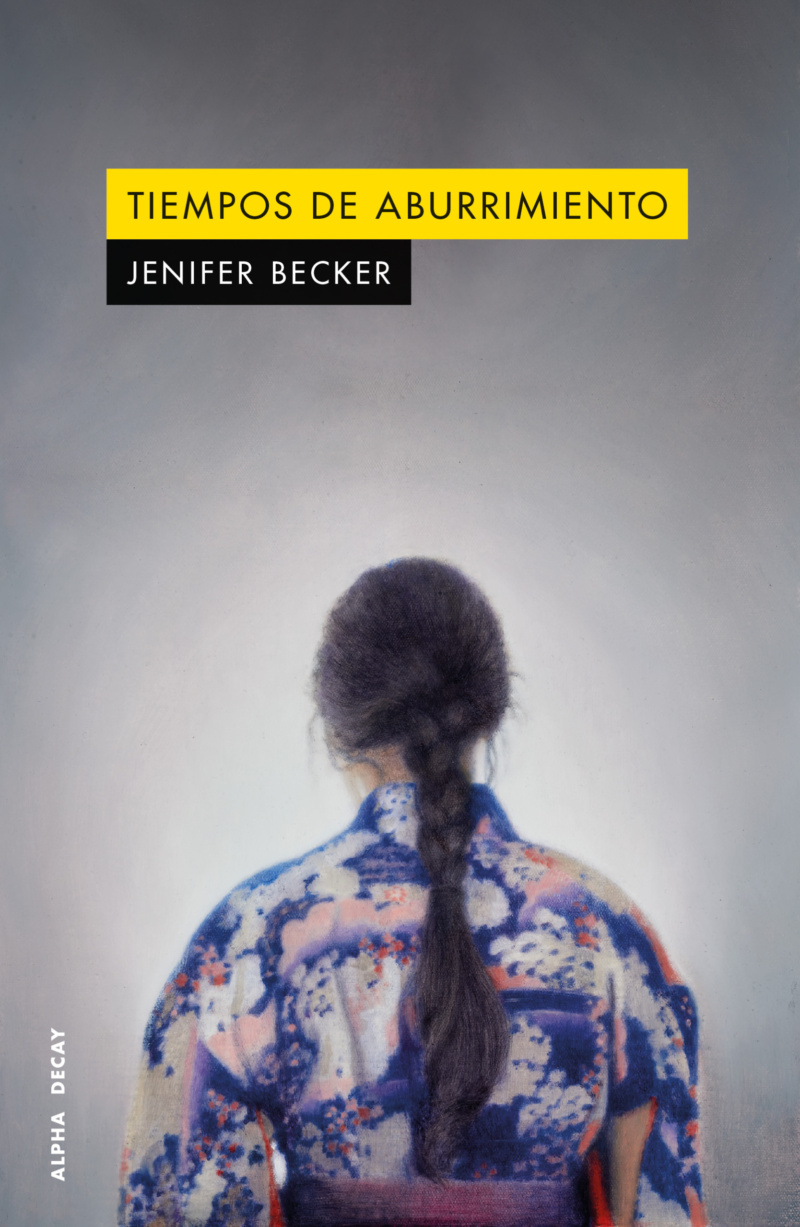 Tiempos de aburrimiento, Jenifer Becker